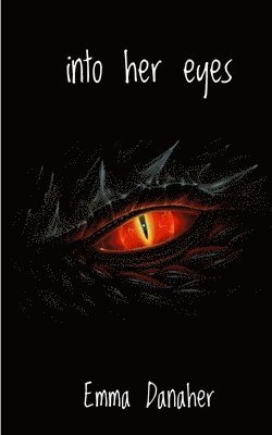 Emma Danaher - into her eyes, Häftad