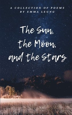 The Sun, the Moon, and the Stars 1