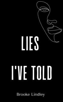 Lies I've Told 1