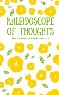 Kaleidoscope of Thoughts 1