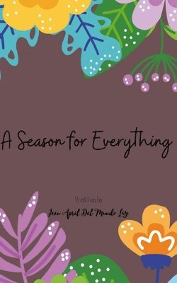 A Season for Everything 1