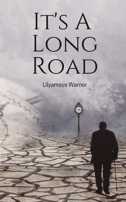 It's A Long Road 1