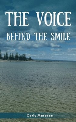 The Voice Behind the Smile 1