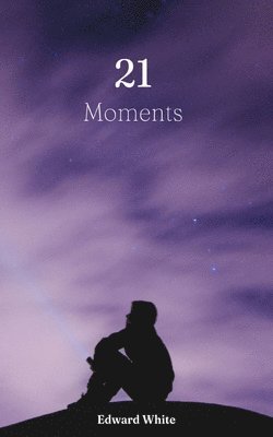 Edward White - 21 Moments, Häftad
