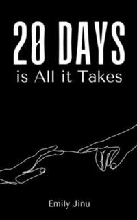 bokomslag 20 Days is All it Takes
