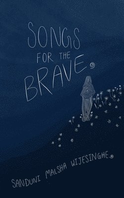 Songs For The Brave 1