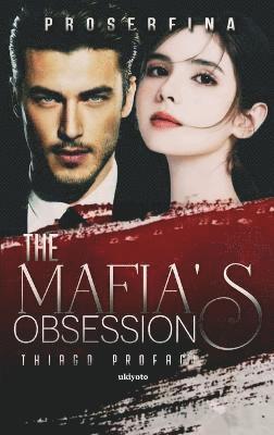 The Mafia's Obsession 1