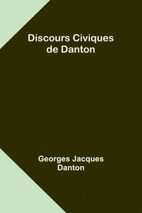 bokomslag Discours Civiques de Danton
