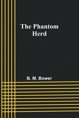 The Phantom Herd 1