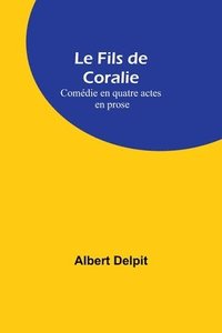 bokomslag Le Fils de Coralie