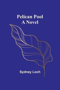bokomslag Pelican Pool