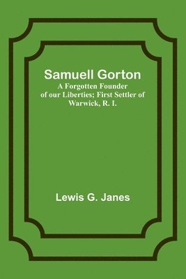 Samuell Gorton 1
