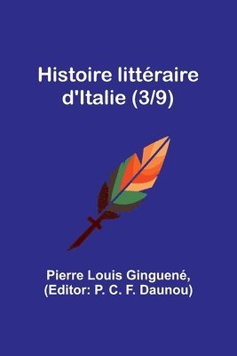 bokomslag Histoire littraire d'Italie (3/9)