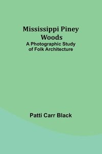 bokomslag Mississippi Piney Woods