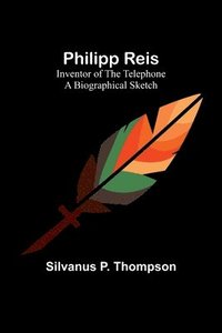 bokomslag Philipp Reis