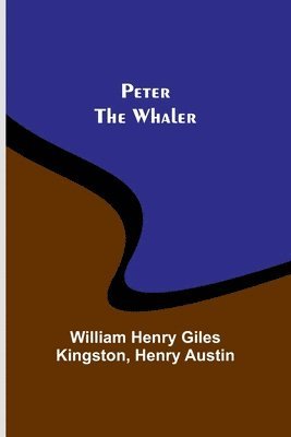 Peter the Whaler 1