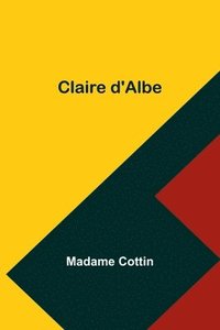 bokomslag Claire d'Albe
