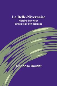 bokomslag La Belle-Nivernaise