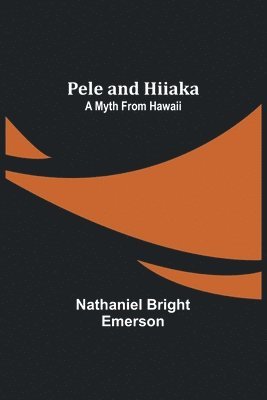 Pele and Hiiaka 1