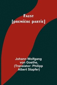 bokomslag Faust [premire partie]