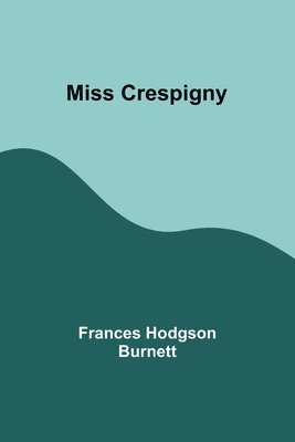 Miss Crespigny 1