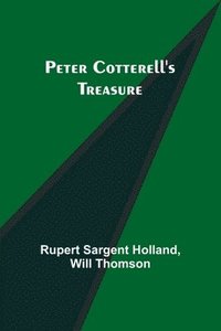 bokomslag Peter Cotterell's Treasure