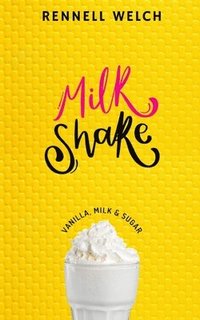 bokomslag Milkshake