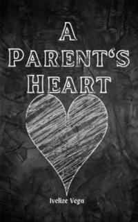 bokomslag A Parent's Heart