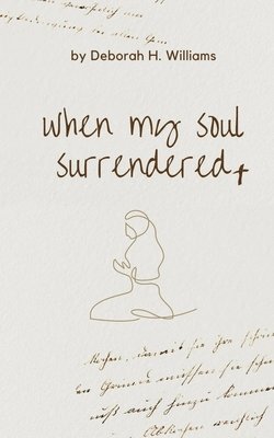 when my soul surrendered 1