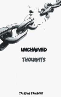bokomslag Unchained Thoughts