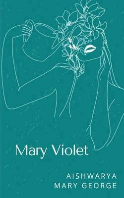 bokomslag Mary Violet