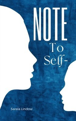 Note To Self- 1