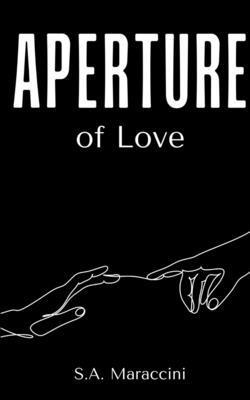 Aperture of Love 1