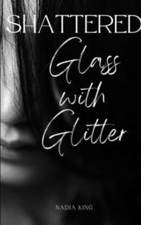 bokomslag Shattered Glass with Glitter