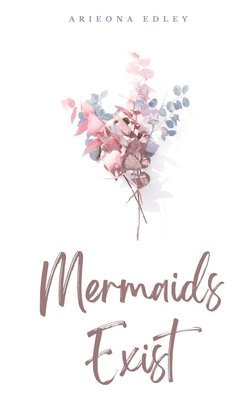 bokomslag Mermaids Exist