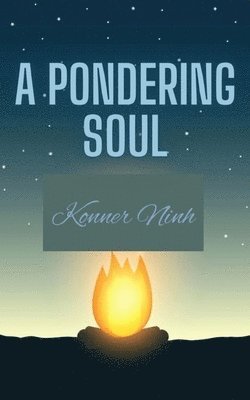 Konner Ninh - A Pondering Soul, Häftad