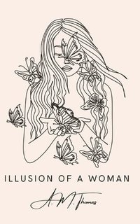 bokomslag Illusion of a Woman