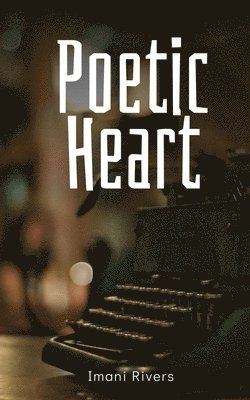 bokomslag Poetic Heart