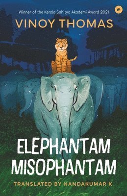 Vinoy Thomas - Elephantam Misophantam, Häftad