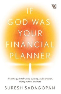 bokomslag If God Was Your Financial Planner