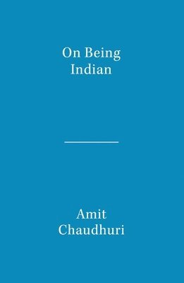 On Being Indian: The Organic Intellectual, Mystical Poetry, and Lineages of Indian Rationalism 1