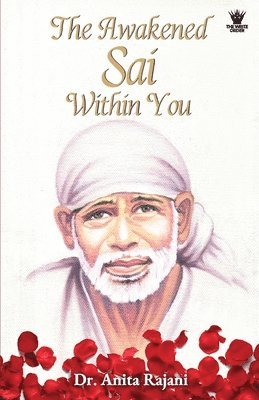 bokomslag Awakened Sai Within You