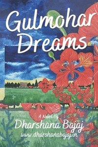 bokomslag Gulmohar Dreams