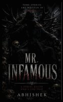Abhishek - Mr. Infamous, Häftad