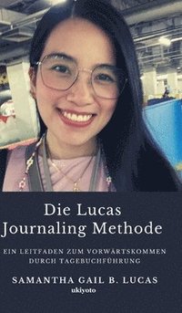 bokomslag Die Lucas Journaling Methode
