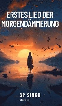 bokomslag Erstes Lied Der MorgendMmerung