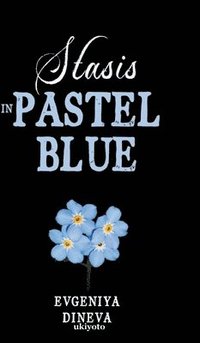bokomslag Stasis In Pastel Blue