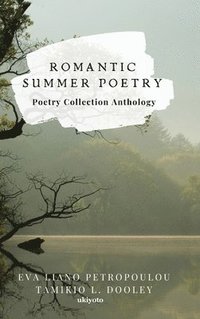 bokomslag Romantic Summer Poetry