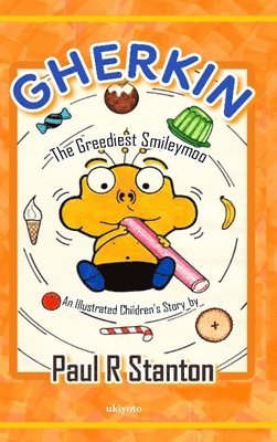 Paul R Stanton, Paul R. Stanton - Gherkin, Inbunden