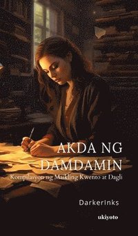 bokomslag Akda Ng Damdamin